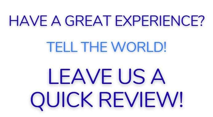 Have A Great Experience?