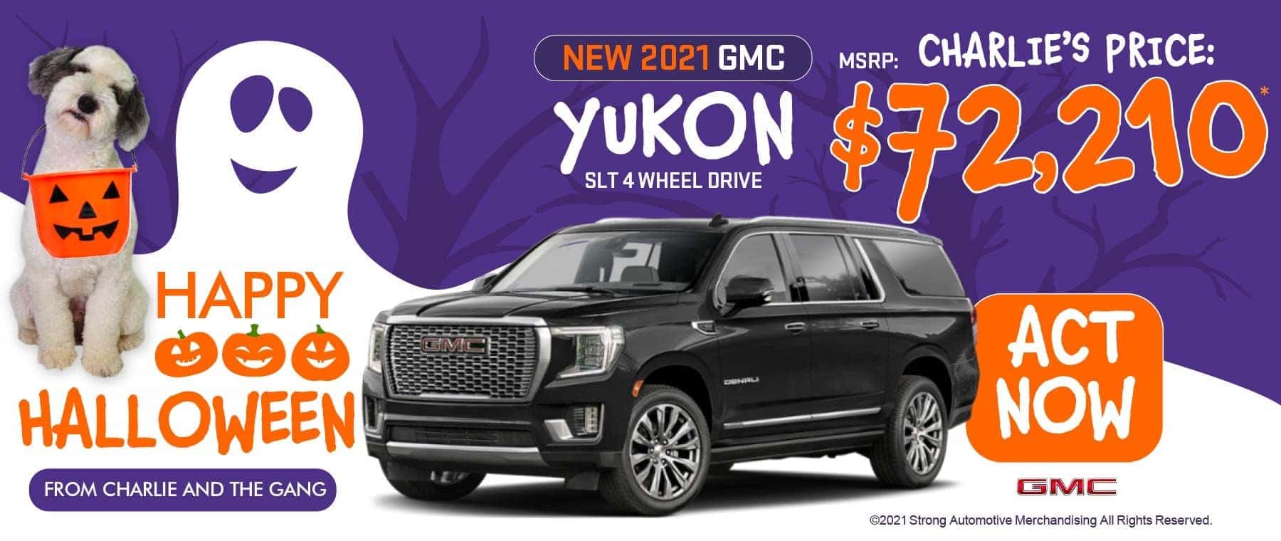 2021 GMC Yukon SLT 4WD Stk#G2696 MSRP: $72,210 ACT NOW