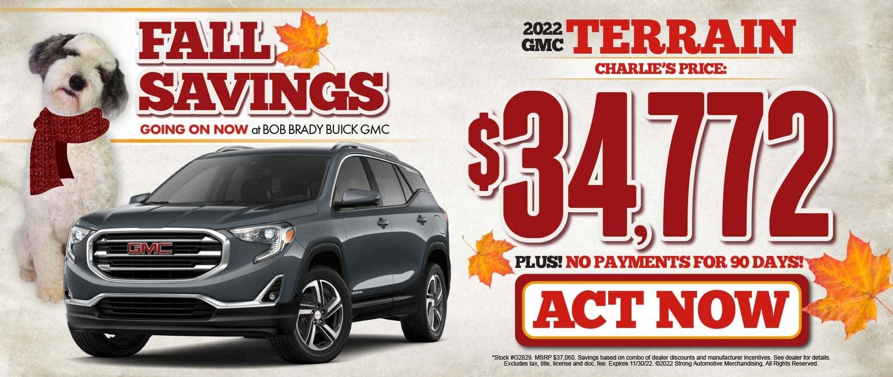2022 GMC Terrain | Charlie price $34,722 & No payments for 90 days! | Act Now