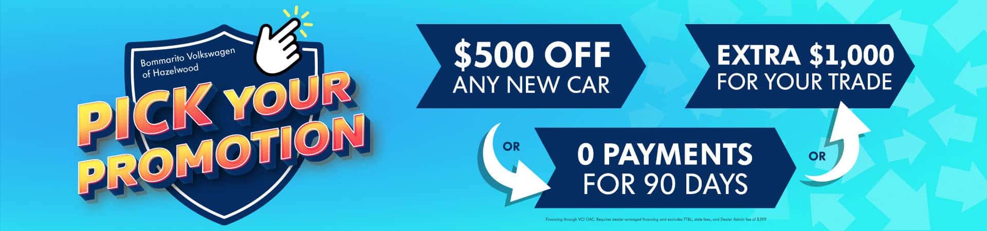 VW – Pick Your Promo