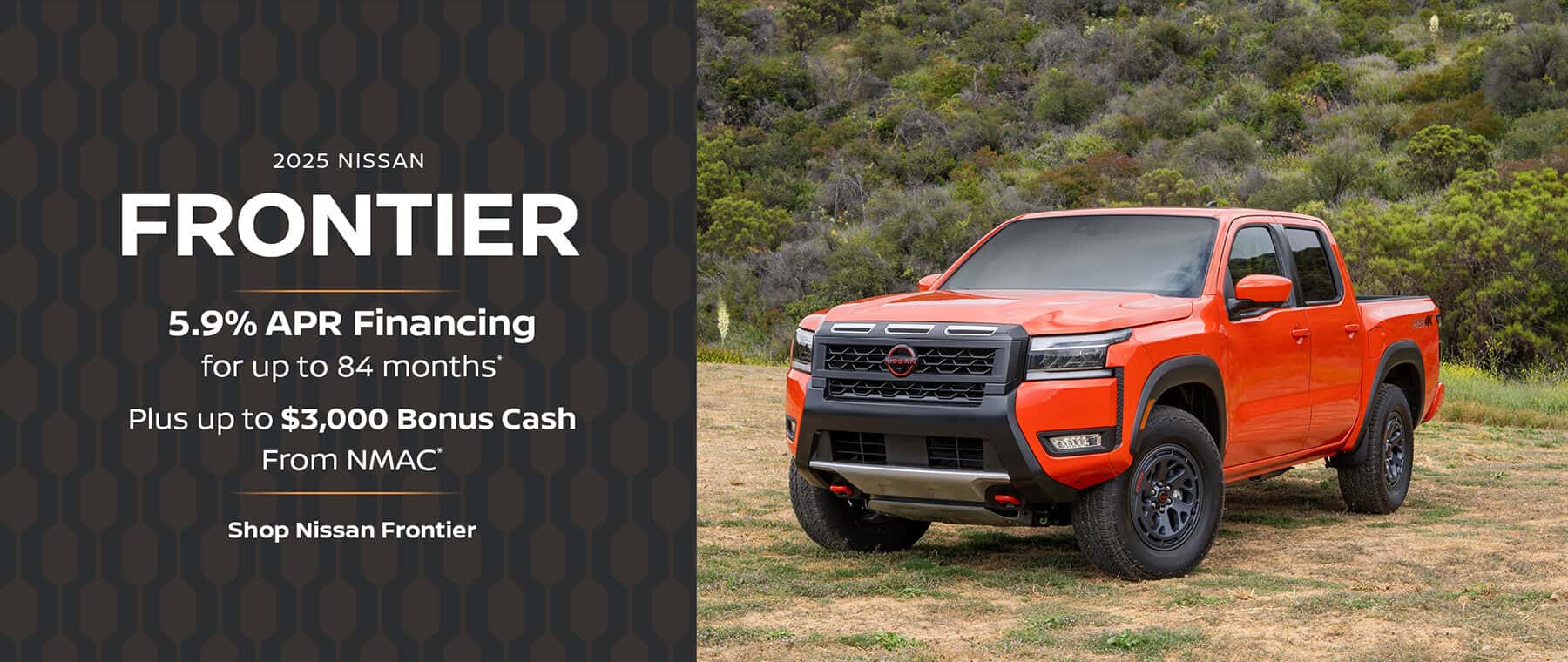2025 Nissan Frontier - 5.9% APR financing for up to 84 months