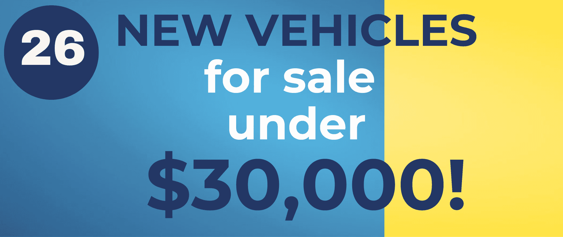 26 new vehicles