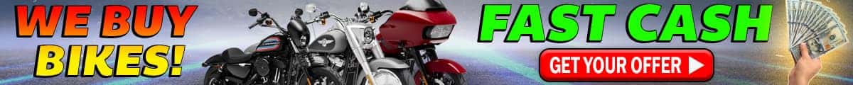 We Buy Bikes With Fast Cash