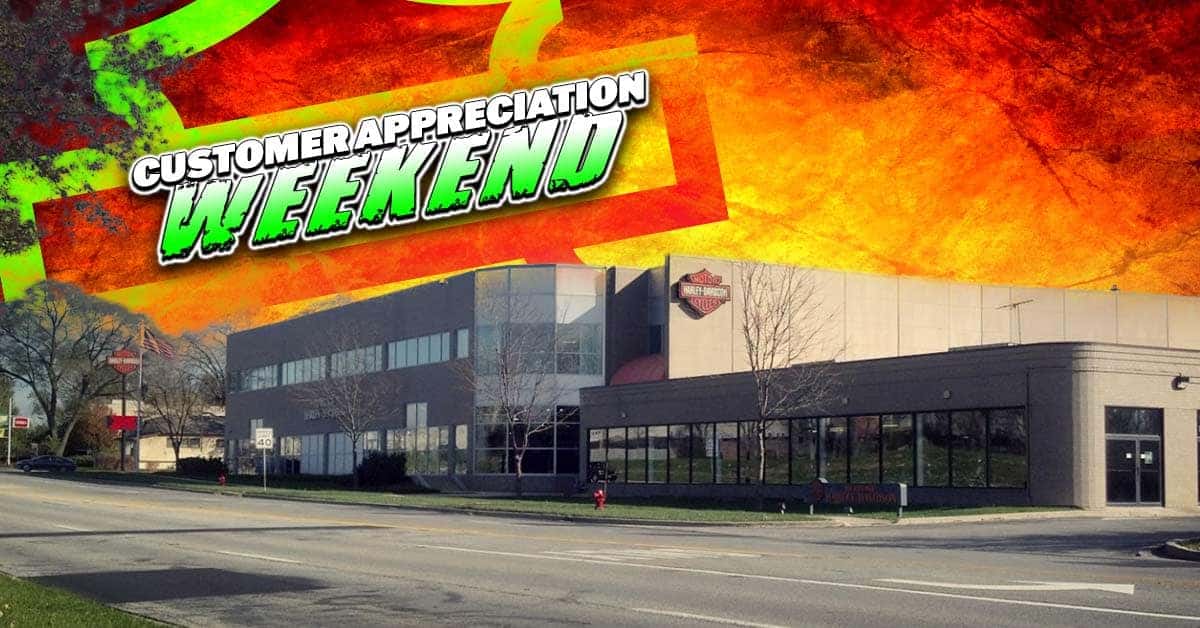 Customer Appreciation Weekend