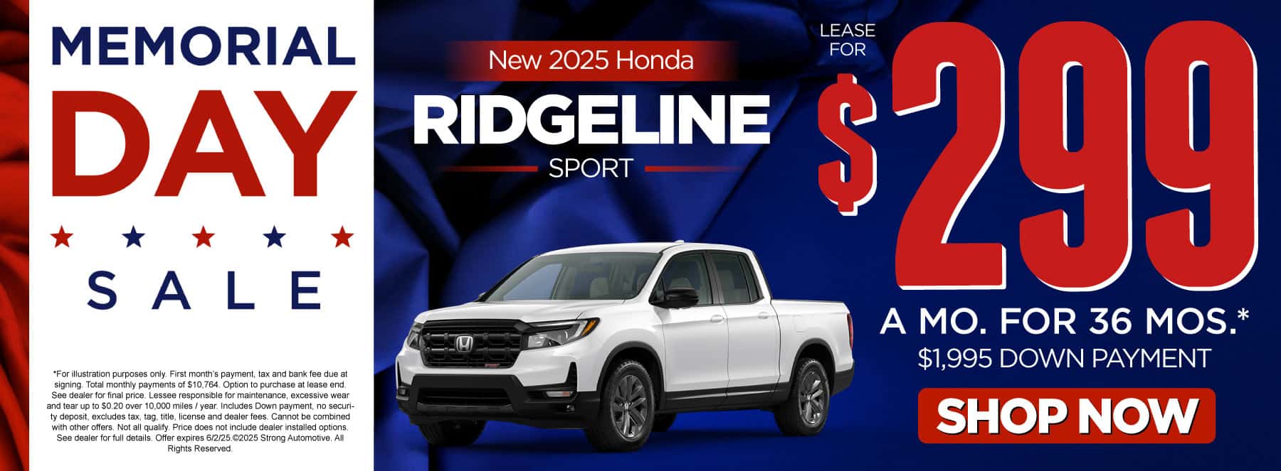 New 2025 Honda Ridgeline Sport "Lease for $299/mo for 36 months* $1,995 down payment"