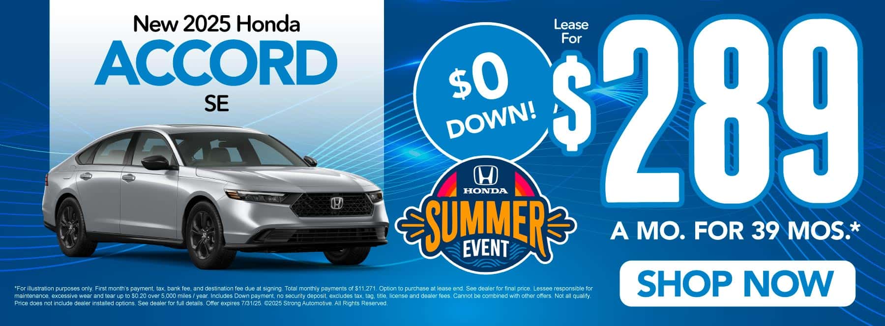 New 2025 Honda Accord SE "Lease for $289/mo for 39 months* $0 down payment"