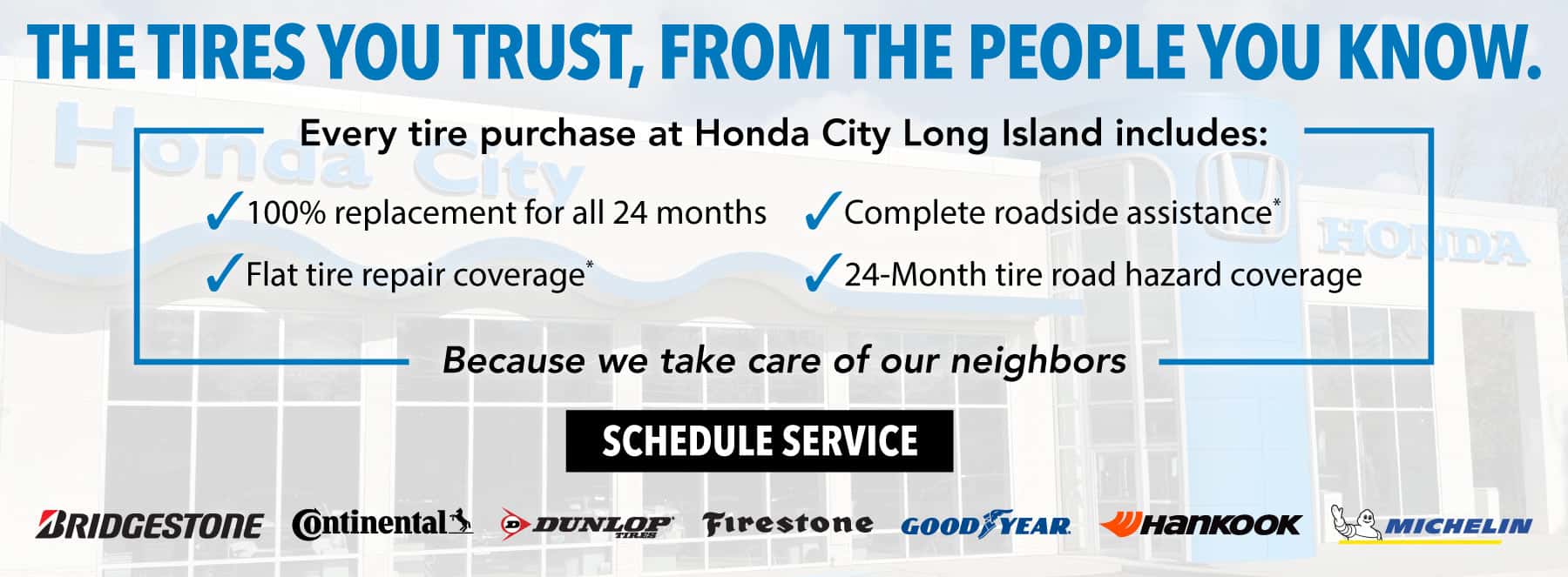 The Tires You Trust, From the People You Know.