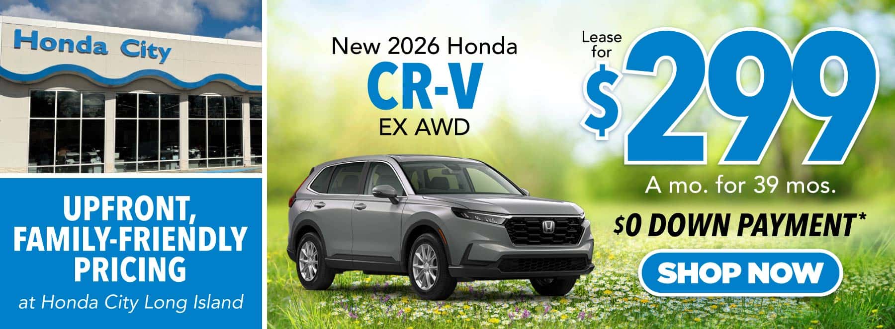 2026 Honda CR-V EX AWD "Lease for $299 a mo. for 39 mos. $0 down payment*"