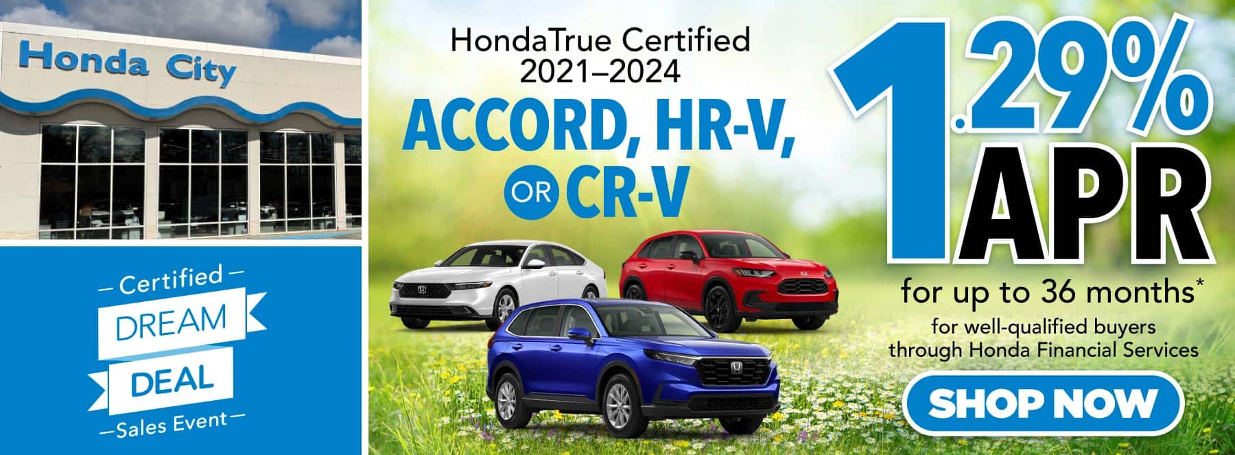 HondaTrue Certified 2021–2024 Accord, HR-V, or CR-V vehicles for well-qualified buyers through Honda Financial Services