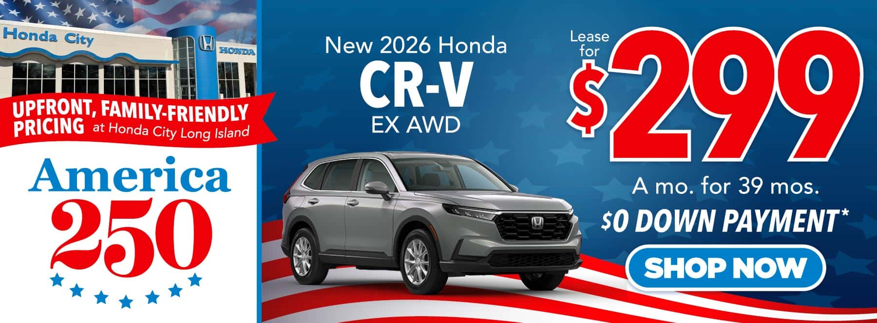 2026 Honda CR-V EX AWD "Lease for $299 a mo. for 39 mos. $0 down payment*"