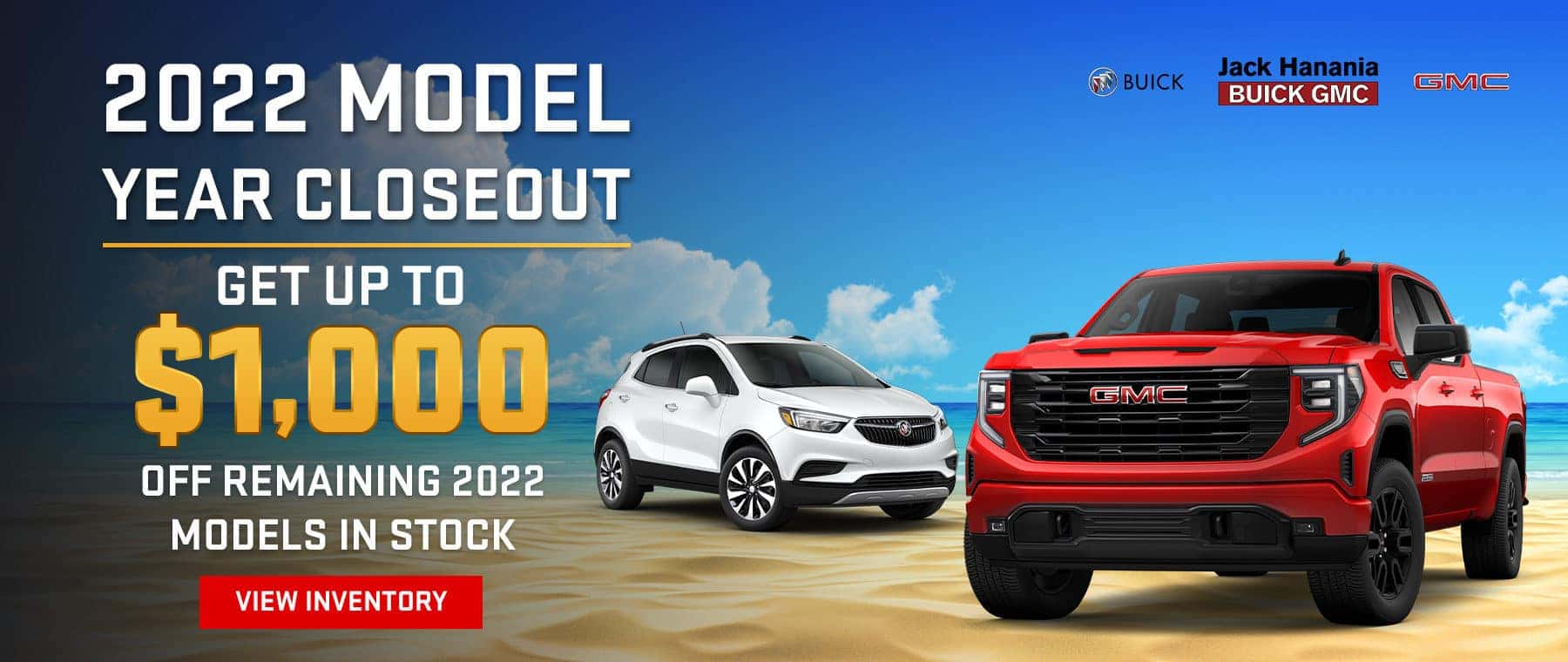 2022 MODEL YEAR CLOSEOUT Get Up To $1000 Off Remaining 2022 Models In Stock VIEW INVENTORY