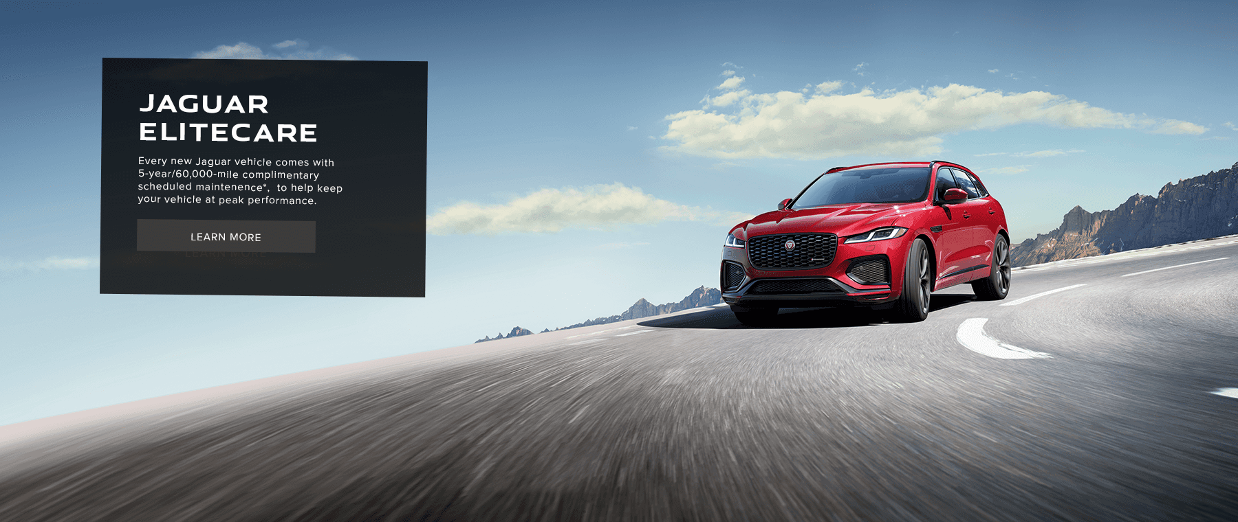 5-YEAR/60,000-MILE BEST-IN-CLASS COVERAGE* Every Jaguar vehicle comes with the reassurance of our Jaguar EliteCare Best-In-Class, 5-year/60,000-mile coverage*, which includes a new vehicle limited warranty, complimentary scheduled maintenance, roadside assistance and Jaguar InControl® Remote & Protect™.