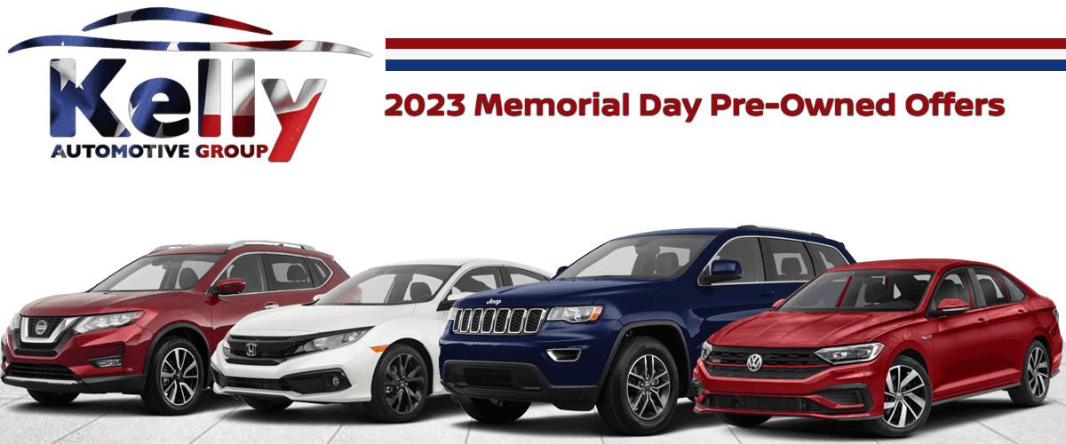 2023 Memorial Day Sales Event at Kelly Auto - Pre-Owned