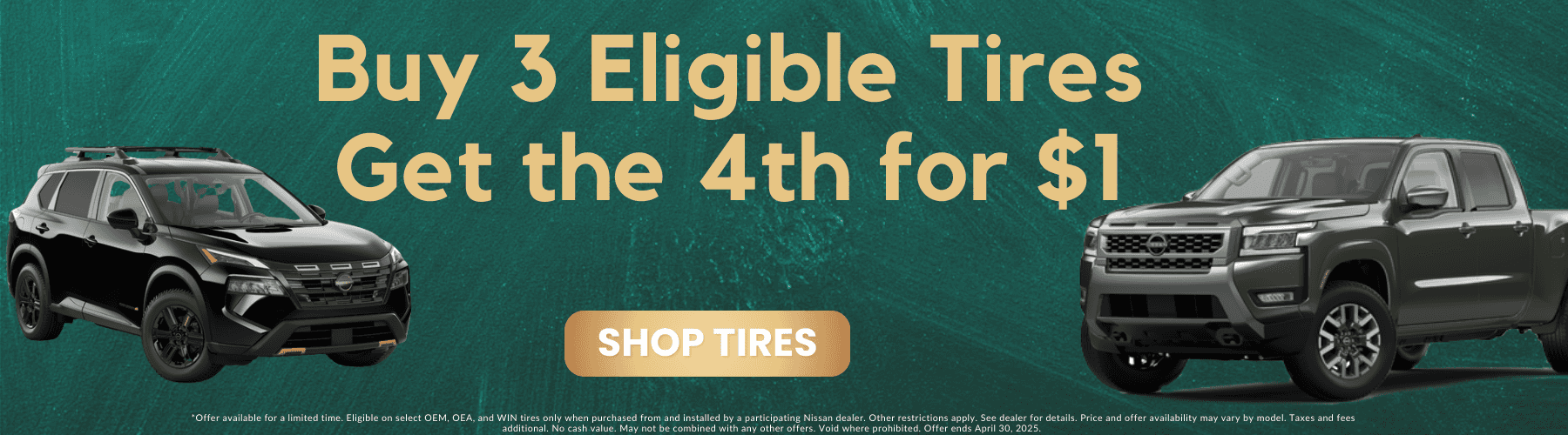 Buy 3 Tires get 4th for $1