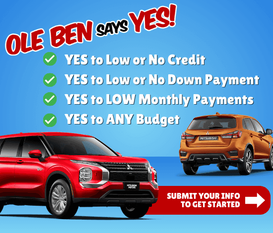 YES to Low or No Credit YES to Low or No Down Payment YES to LOW Monthly Payments YES to ANY Budget