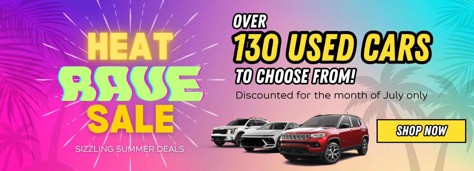 Over 130 Vehicles to Choose From