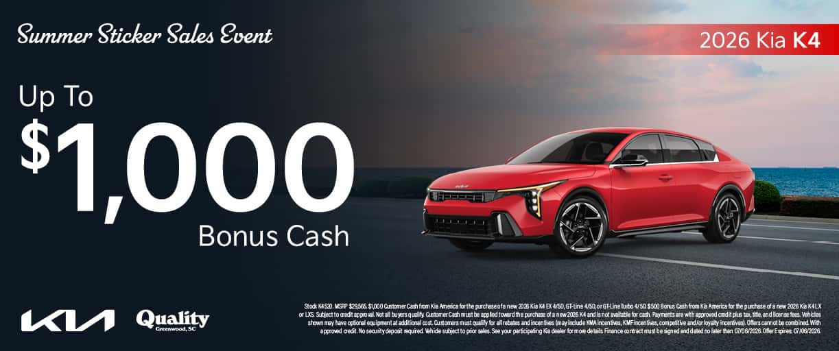 Get up to Up to $1,000 Bonus Cash on a new 2206 Kia K4
