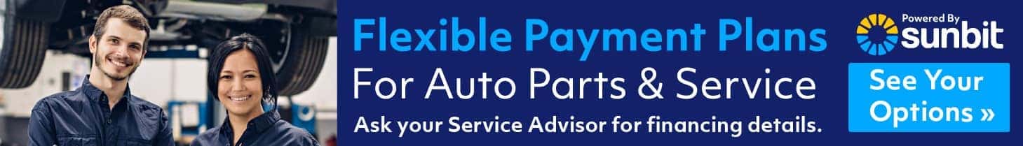 Flexible Payment Plans For Auto & Parts Service. Ask about Financing details.