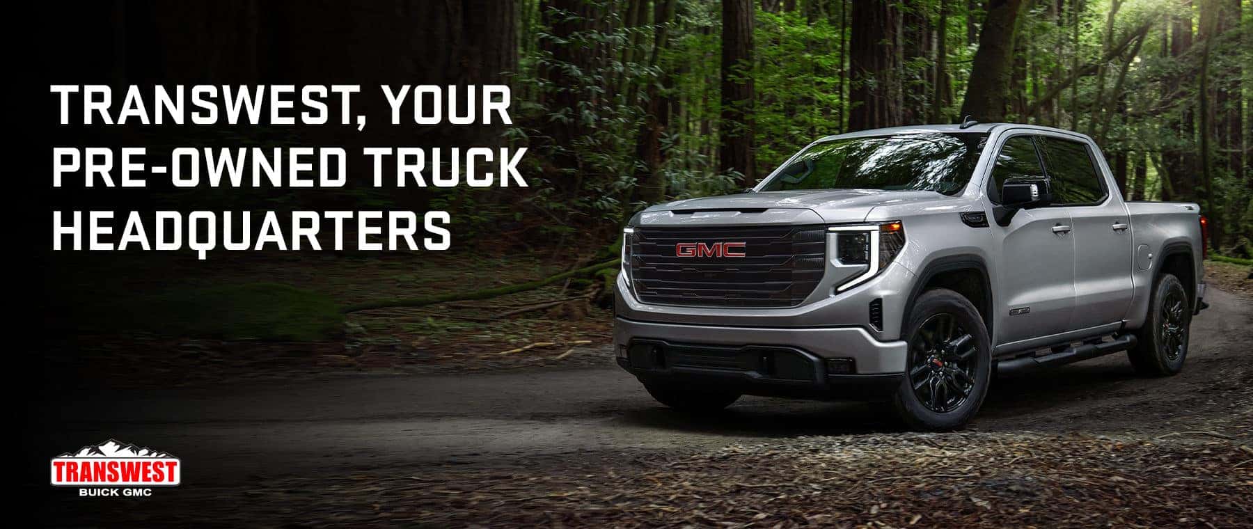 TRANSWEST. YOUR PRE-OWNED TRUCK HEADQUARTERS