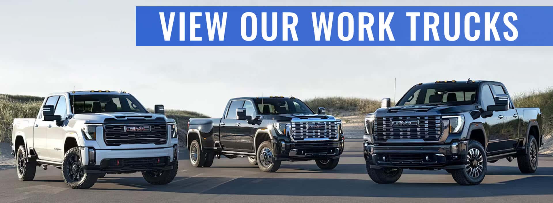 View Our Work Trucks