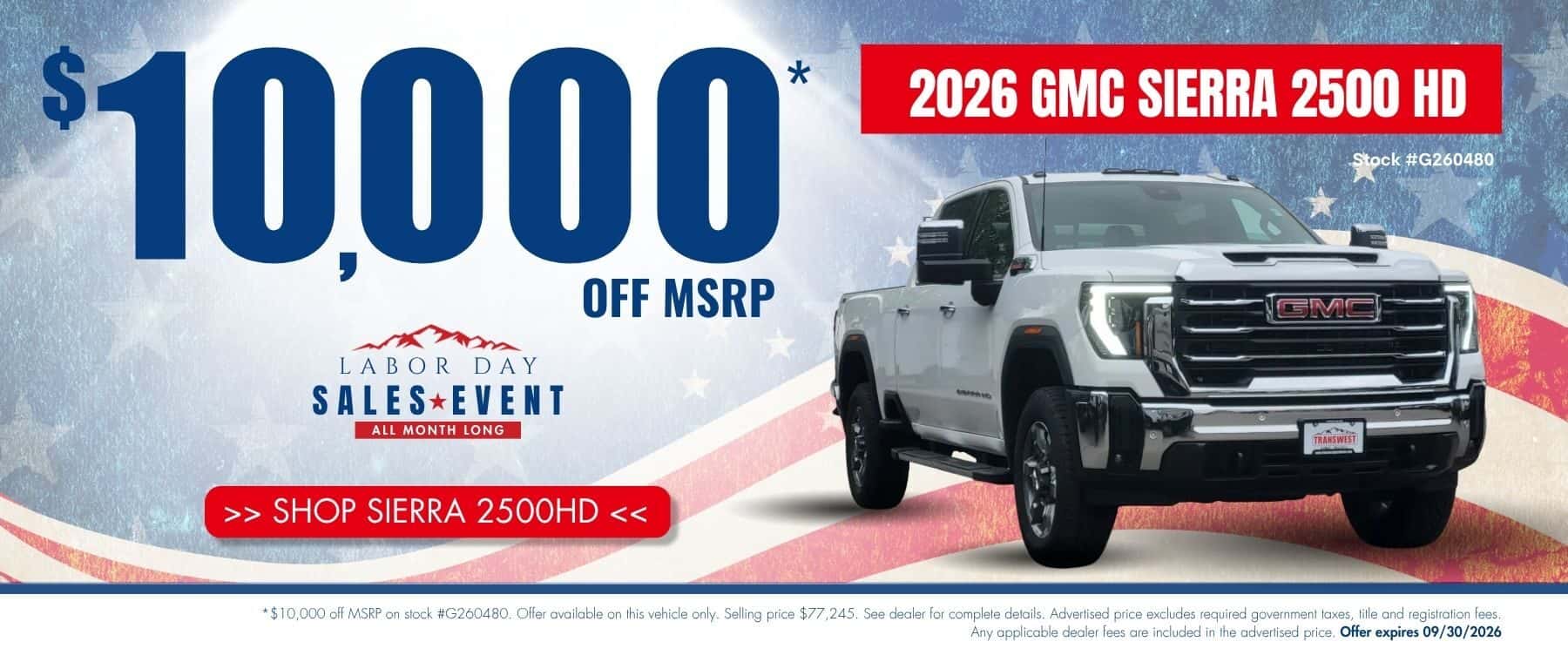 2026 GMC Sierra 2500 HD website banner for Transwest GMC’s Labor Day Sales Event. Promotional banner highlights up to $10,000 off MSRP.