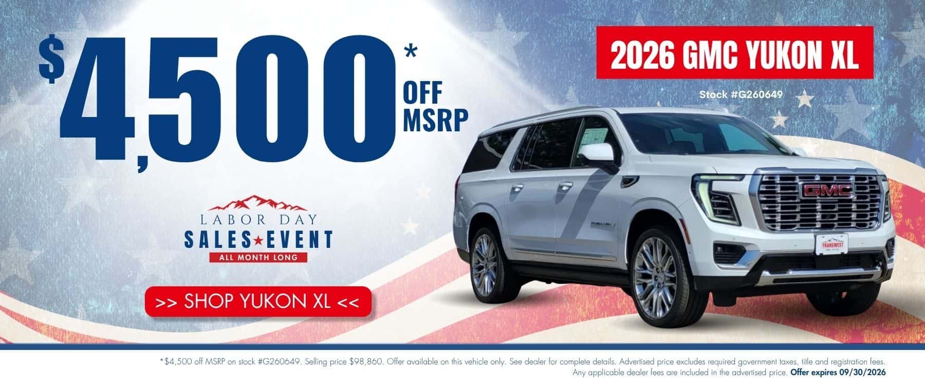 2026 GMC Yukon XL website banner for Transwest GMC’s Labor Day Sales Event. Promotional banner highlights up to $4,500 off MSRP.